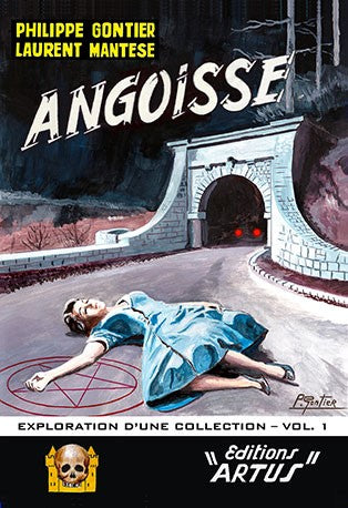 Angoisse - Exploration d'une collection - Volume 1
