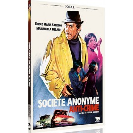 Société anonyme anti crime
